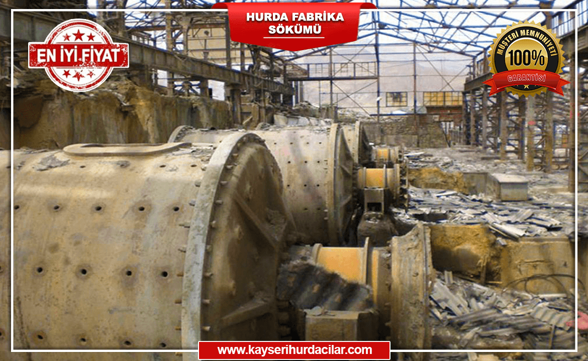 Kayseri Hurda Fabrika Sökümü
